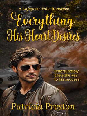 cover image of Everything His Heart Desires